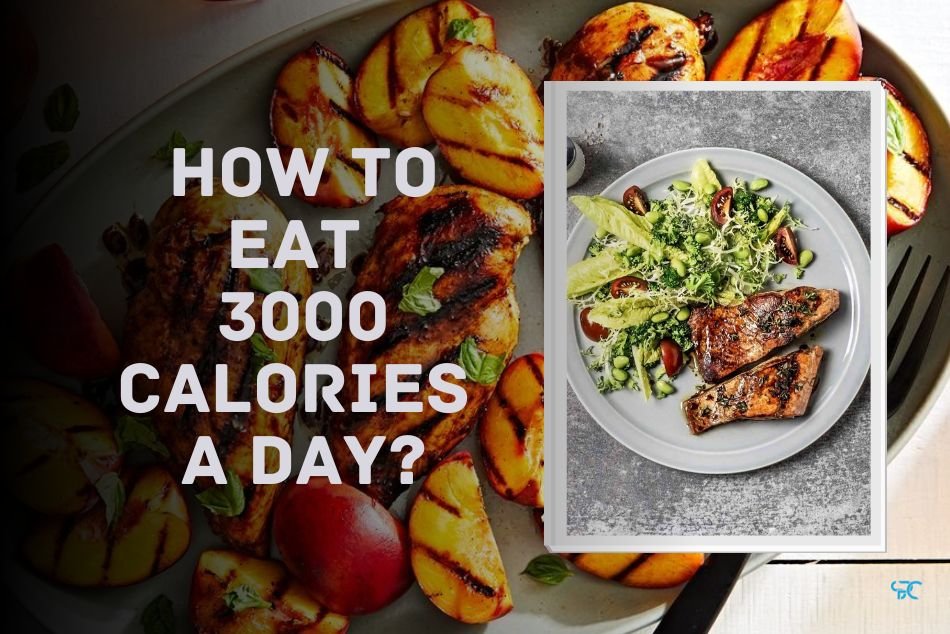how-to-eat-3000-calories-a-day.jpg