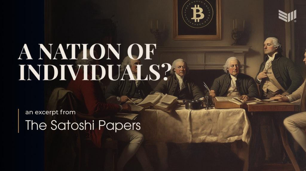 A-Nation-of-Individuals-Satoshi-Papers.png